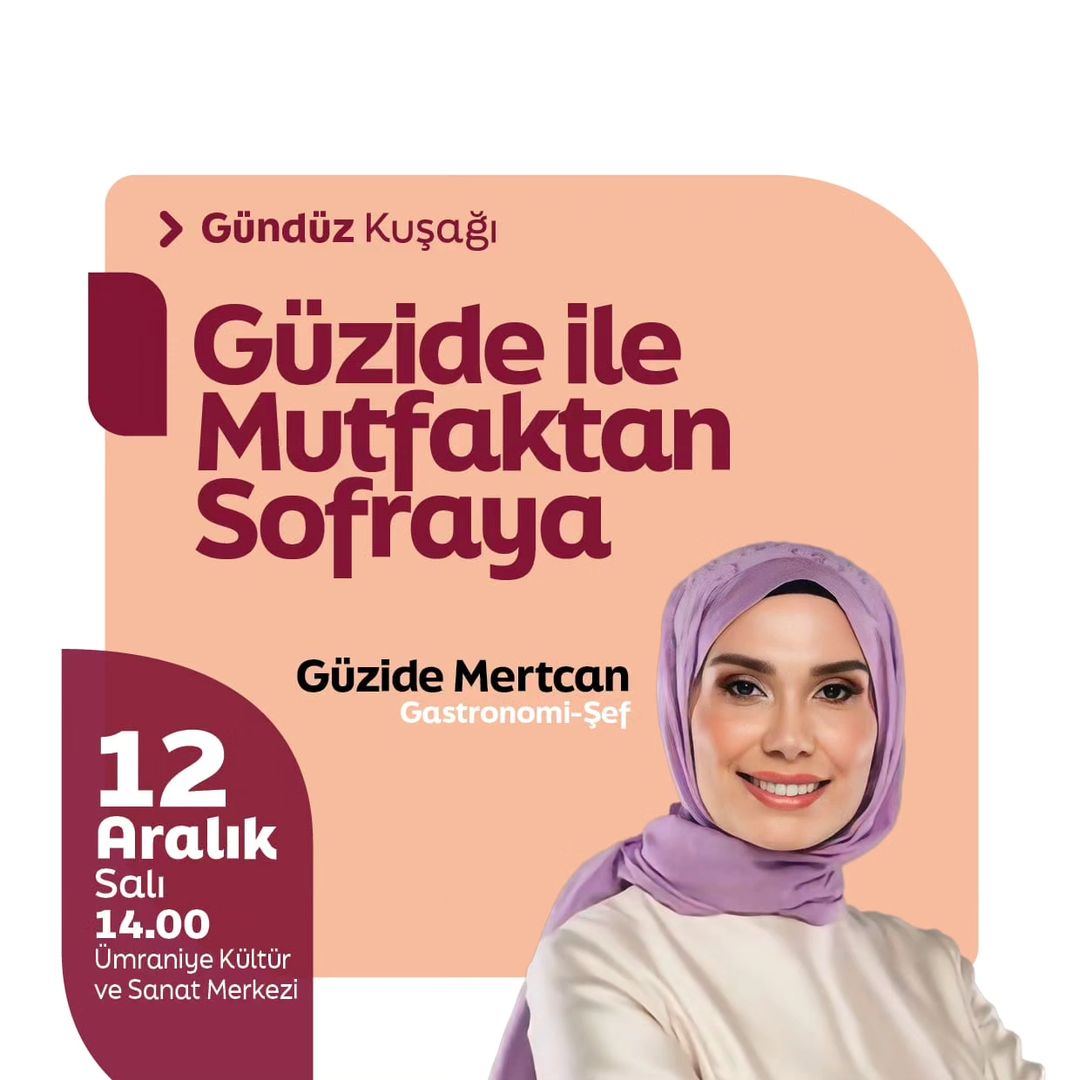 Ümraniye Belediyesi - Güzide ile Mutfaktan Sofraya
