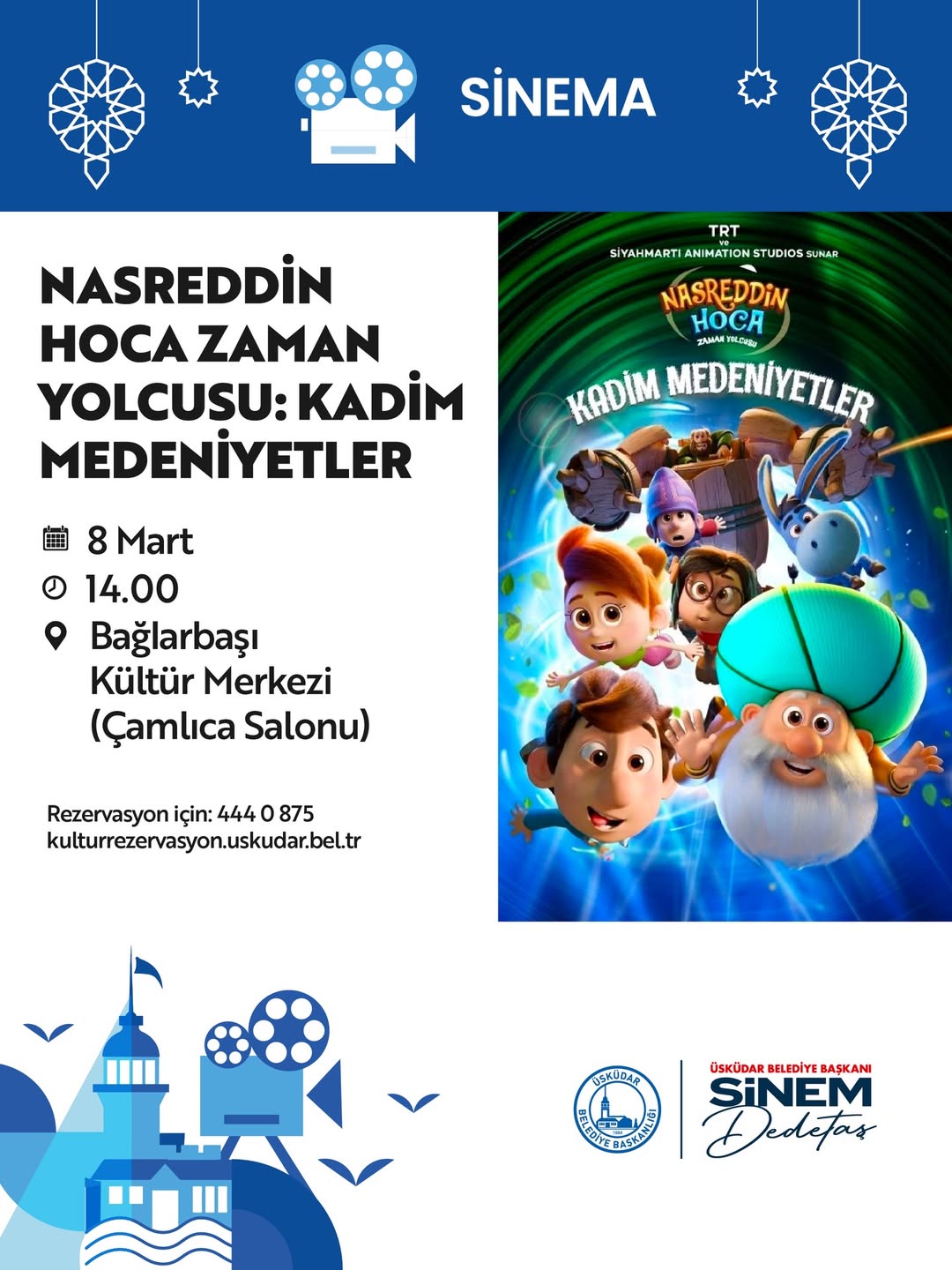 Üsküdar Kültür Sanat - “Nasreddin Hoca Zaman Yolcusu: Kadim Medeniyetler” Sinema Gösterimi