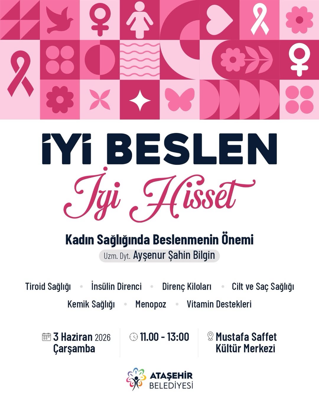 Ataşehir Belediyesi- Kadın Sağlığında Beslenmenin Önemi