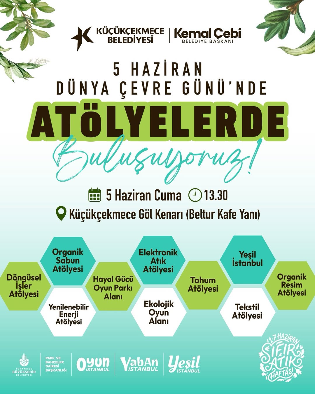 Küçükçekmece Belediyesi- 5 Haziran Dünya Çevre Günü'nde Atölyelerde Buluşuyoruz!