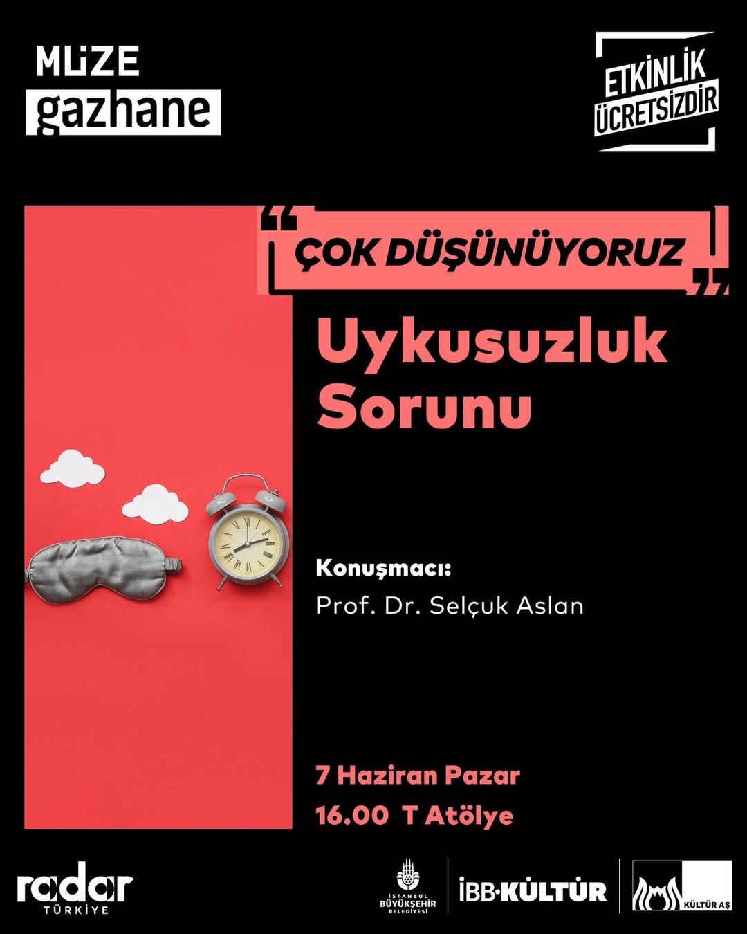 Müze Gazhane - Çok Düşünüyoruz: Uykusuzluk Sorunu