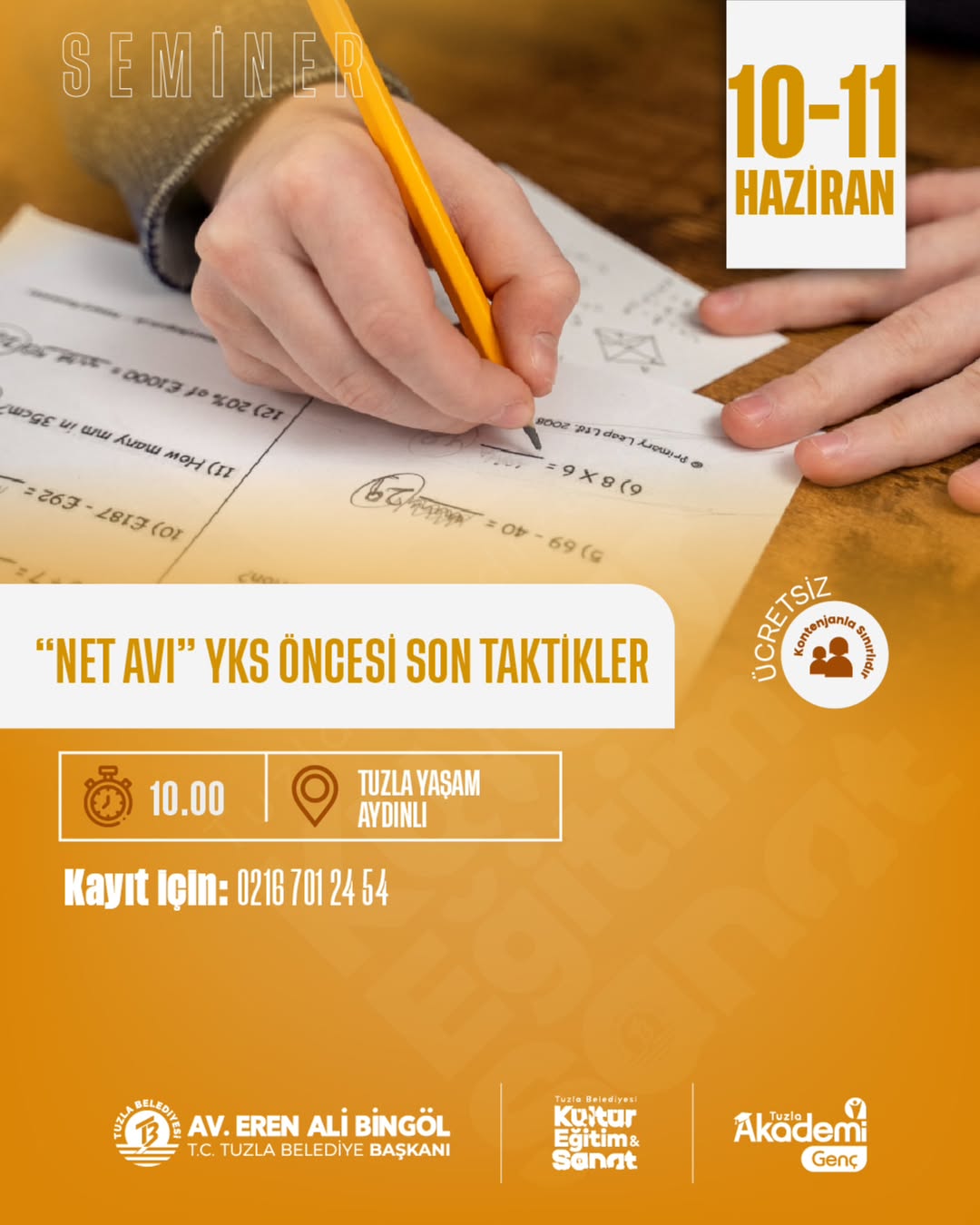 Tuzla Kültür - "Net Avı" YKS Öncesi Son Taktikler