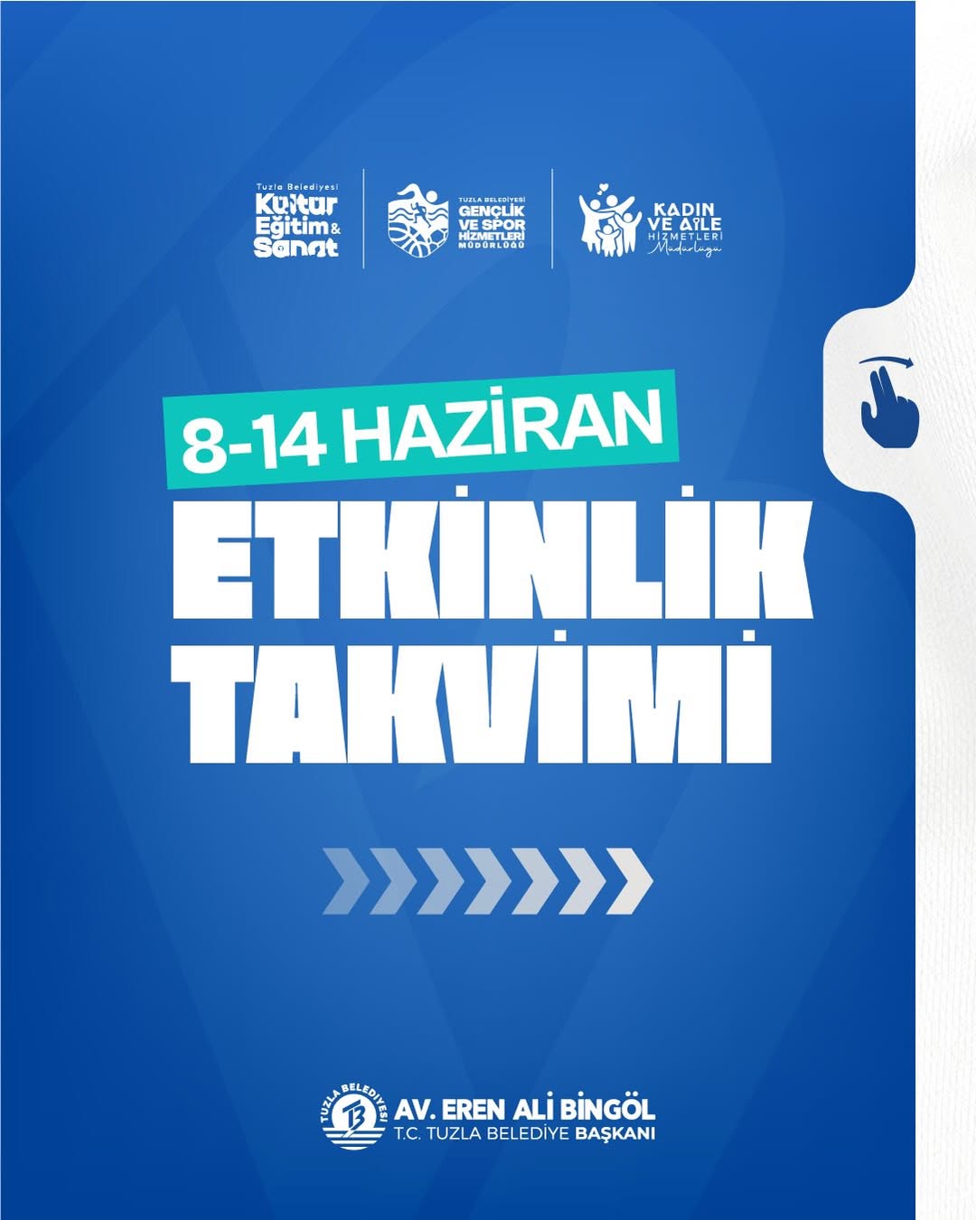 Tuzla Belediyesi -  8 - 14 Haziran Etkinlik Takvimi