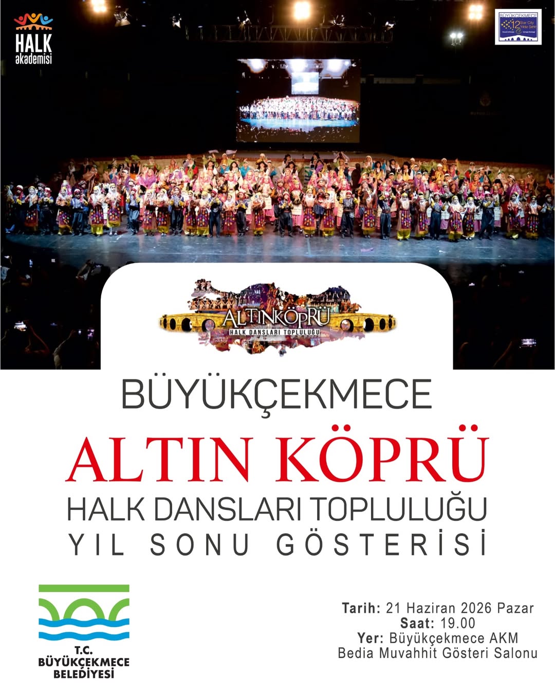 Büyükçekmece Belediyesi - Büyükçekmece Altınköprü Halk Dansları Topluluğu Yıl Sonu Gösterisi