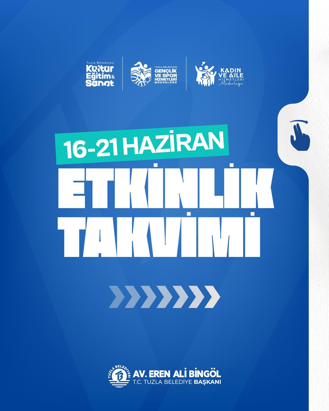 Tuzla Belediyesi - 16 -21 Haziran Etkinlik Takvimi 