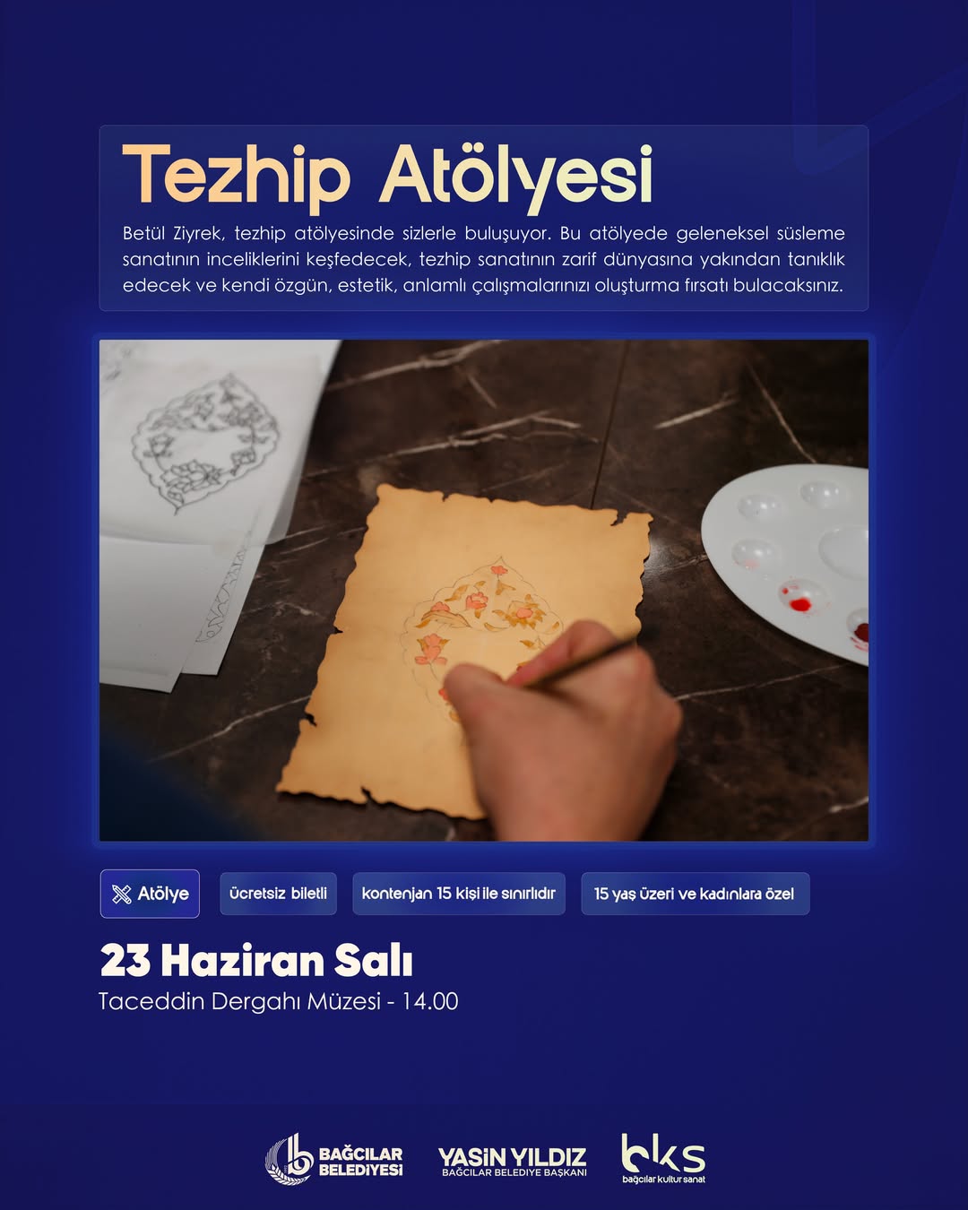 Bağcılar Belediyesi - Tezhip Atölyesi 